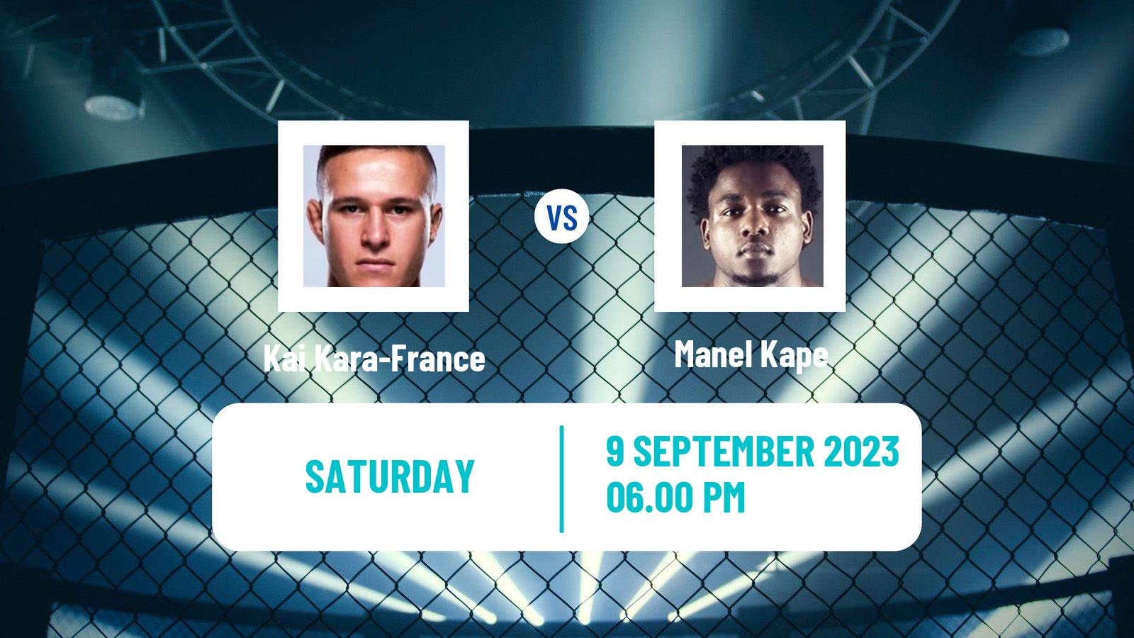 MMA Flyweight UFC Men Kai Kara-France - Manel Kape