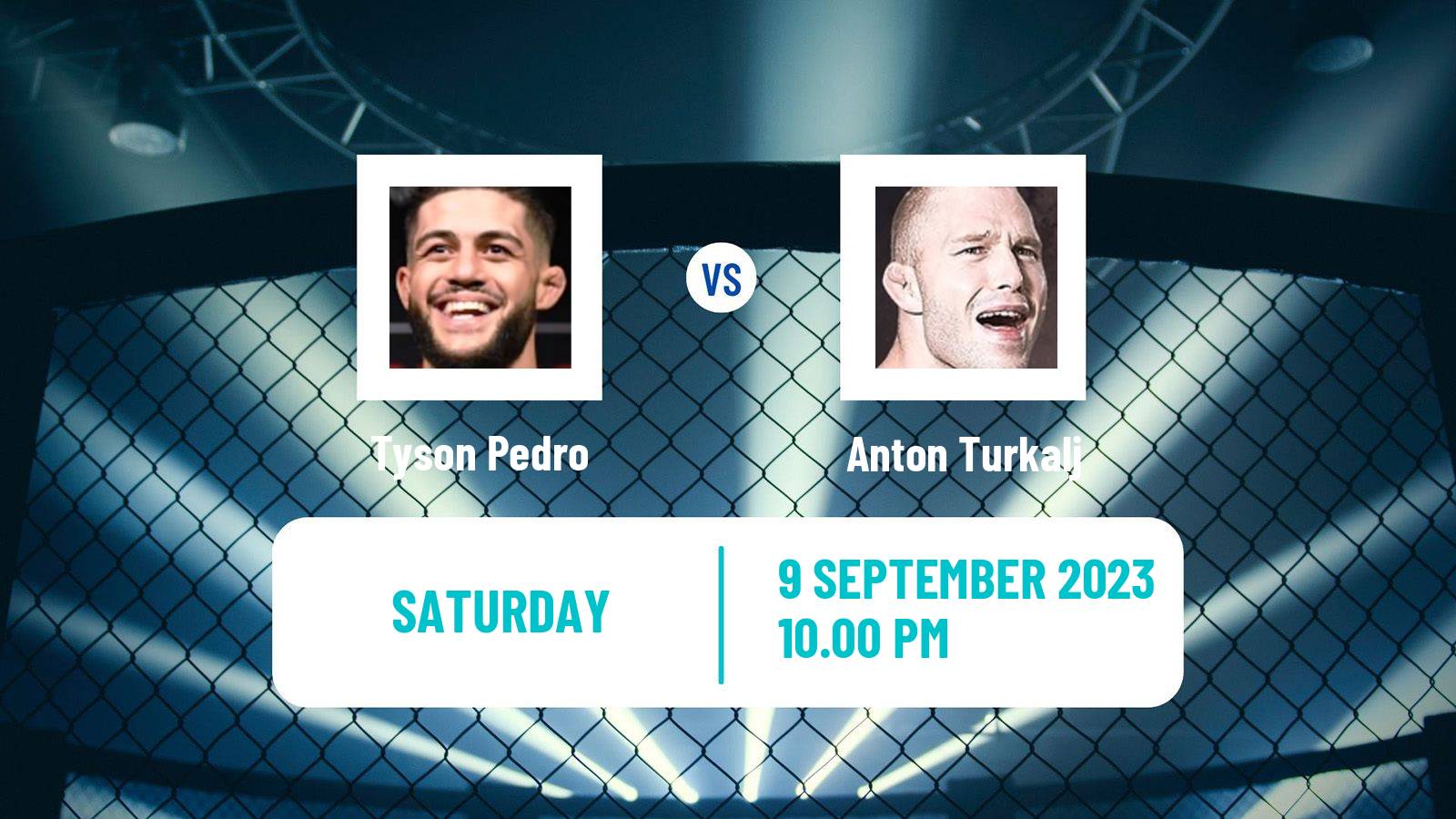 MMA Light Heavyweight UFC Men Tyson Pedro - Anton Turkalj