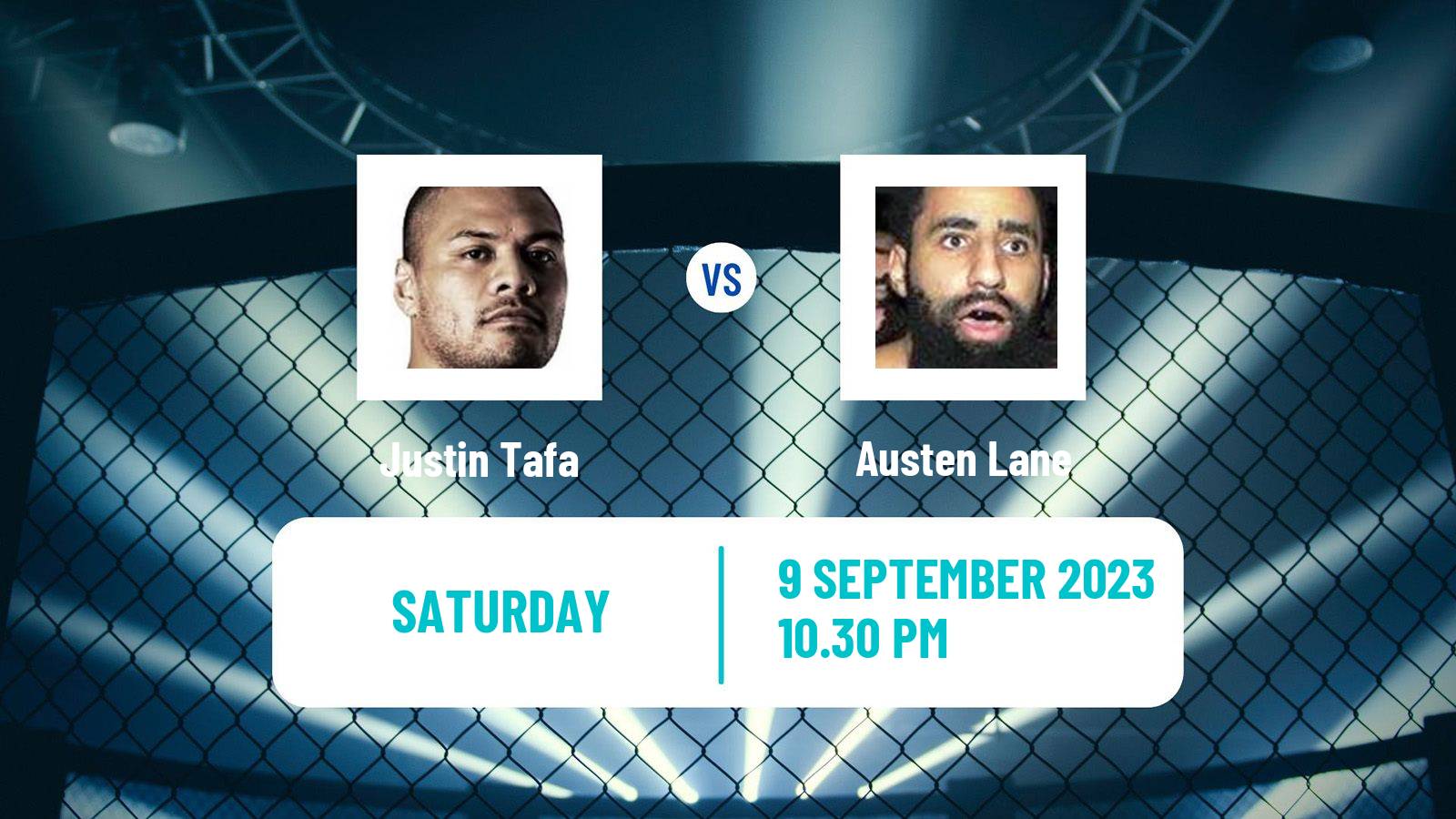 MMA Heavyweight UFC Men Justin Tafa - Austen Lane