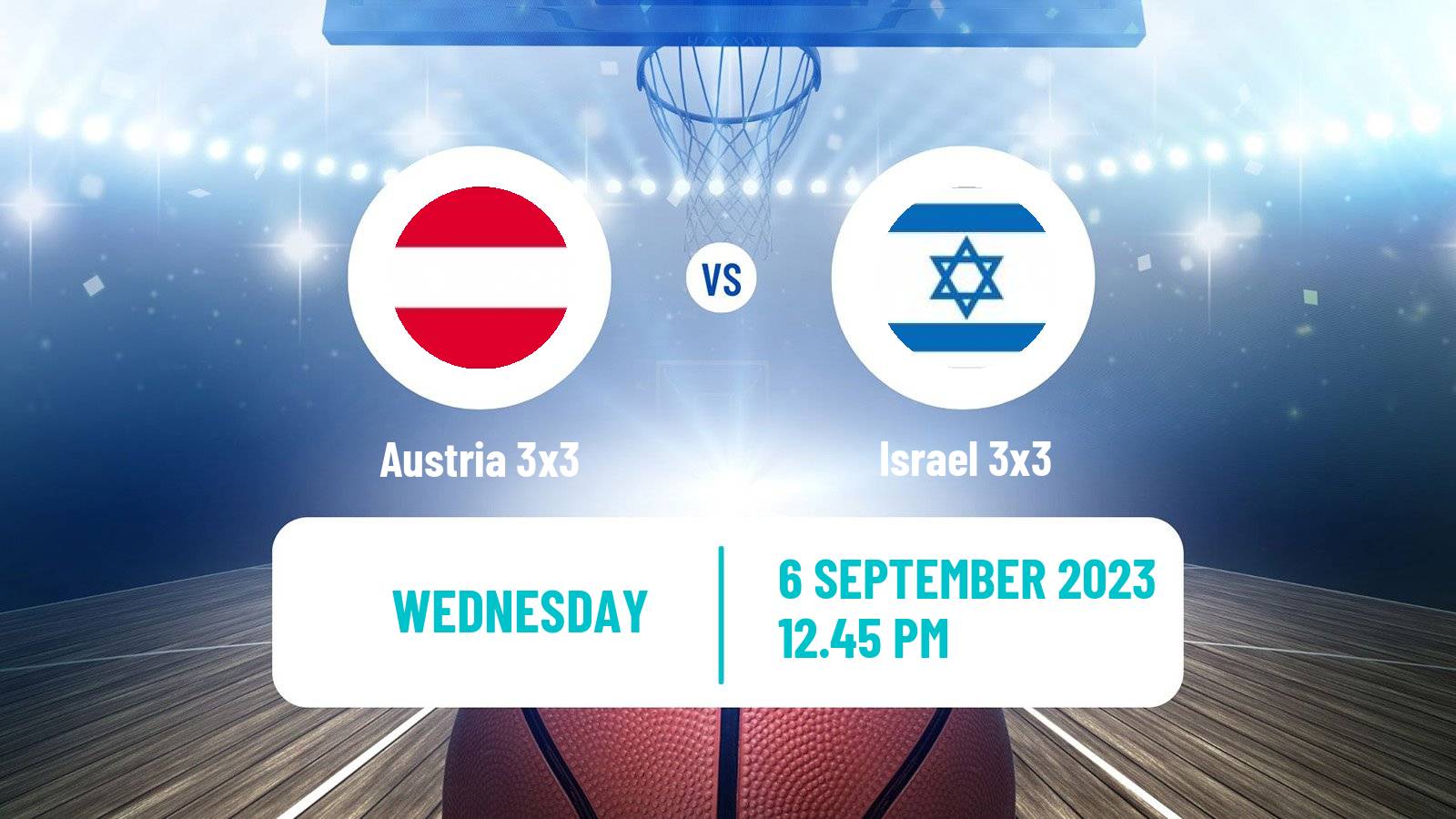 Basketball Europe Cup Basketball 3x3 Austria 3x3 - Israel 3x3