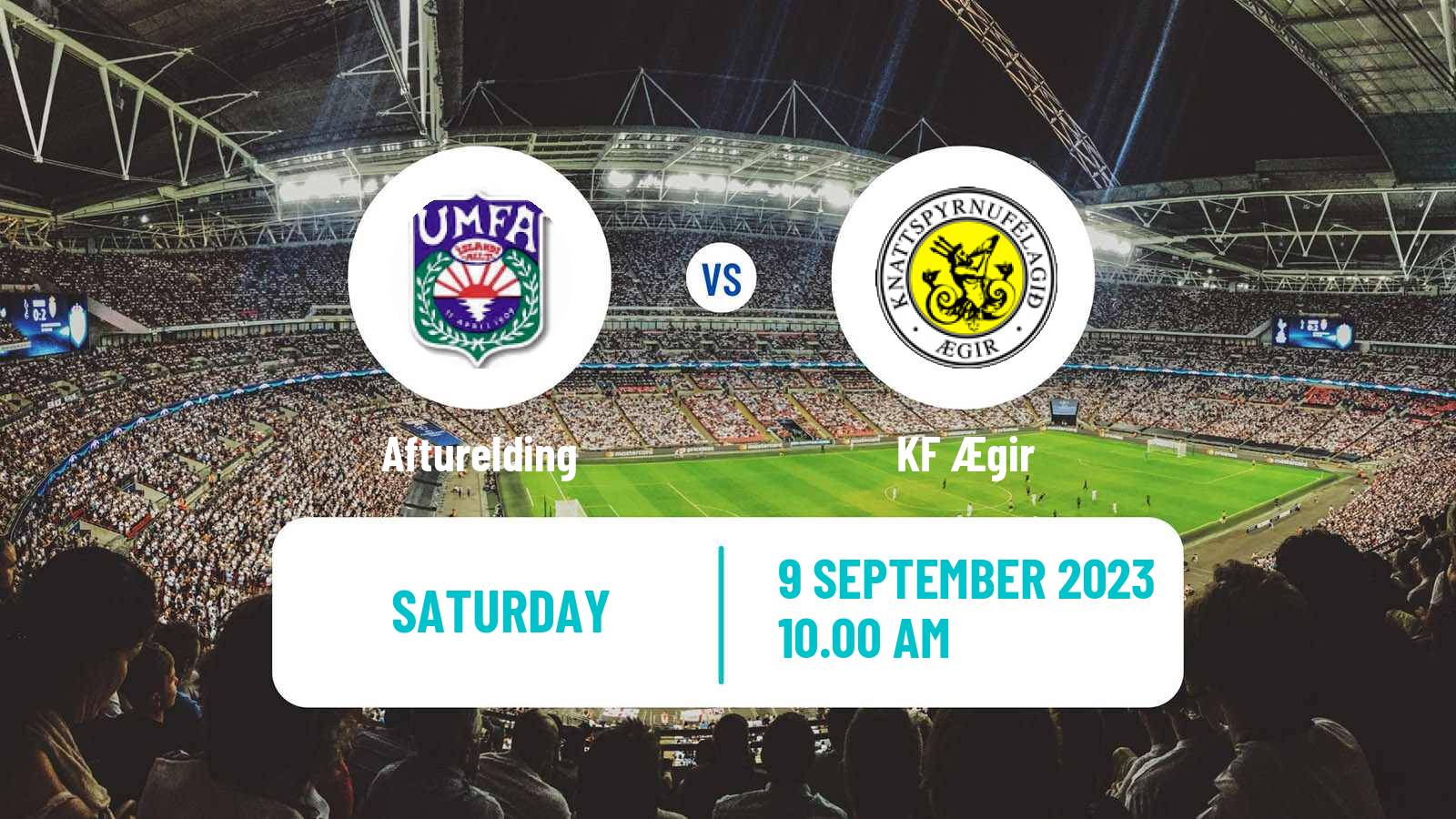 Soccer Icelandic Lengjudeildin Afturelding - Ægir