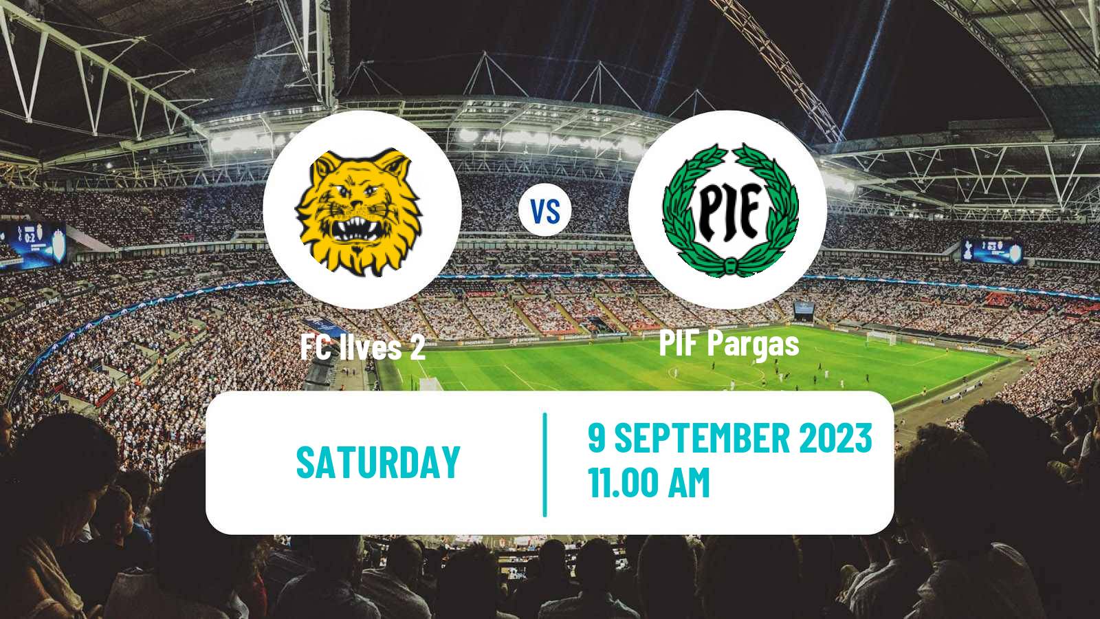 Soccer Finnish Kakkonen Group B Ilves 2 - PIF Pargas