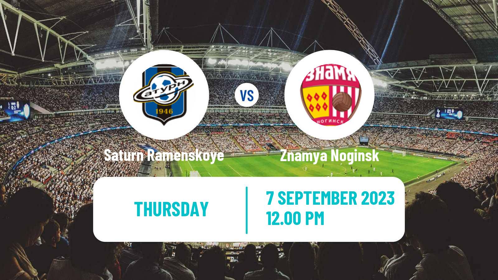 Soccer FNL 2 Division B Group 3 Saturn Ramenskoye - Znamya Noginsk