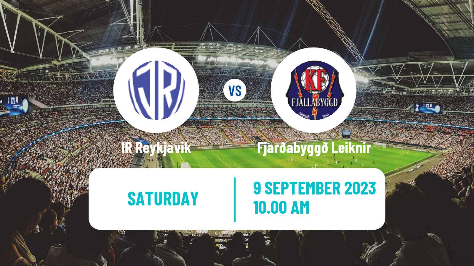 Soccer Icelandic Division 2 IR Reykjavik - KFA