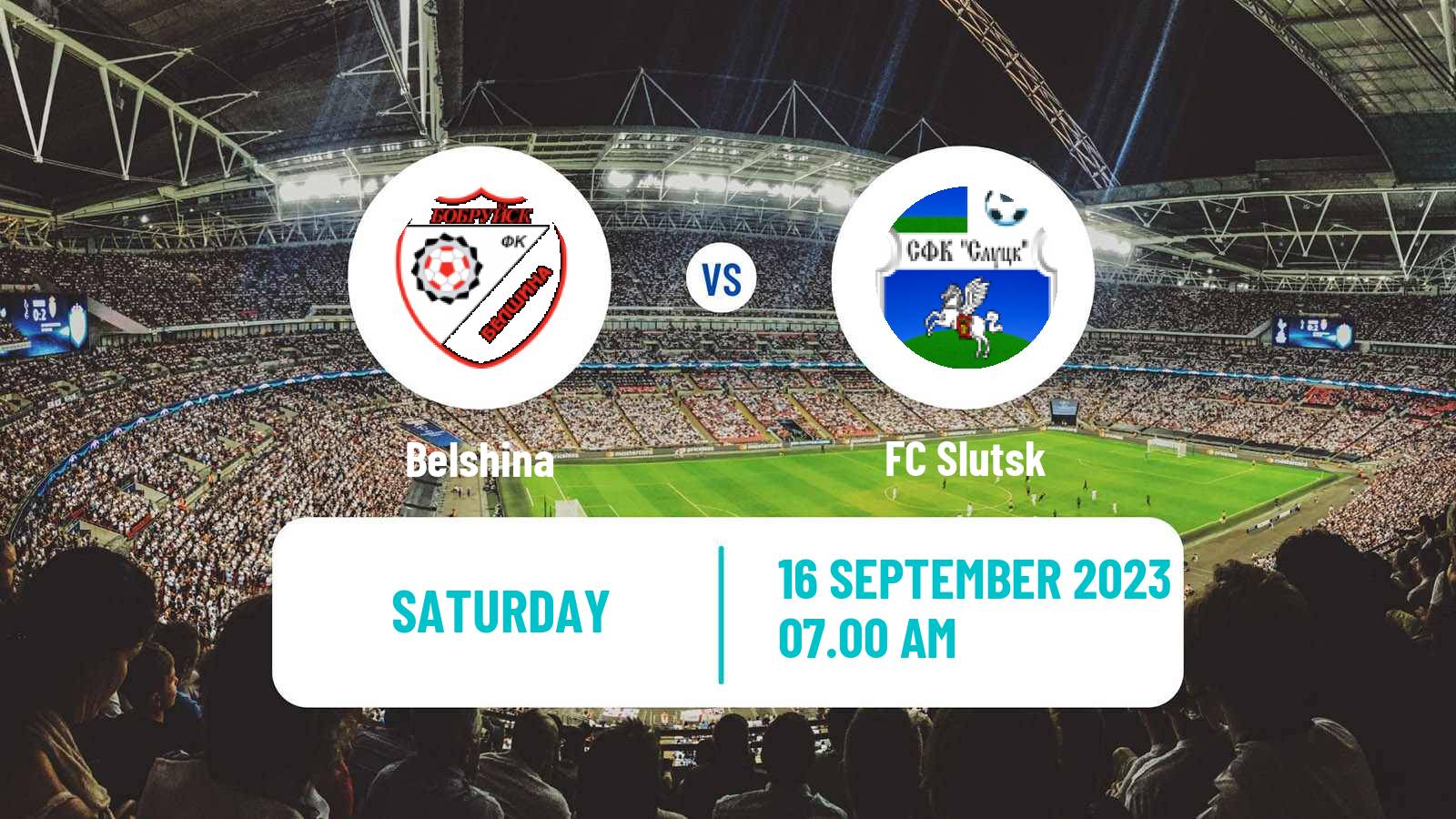 Soccer Belarusian Vysshaya Liga Belshina - Slutsk