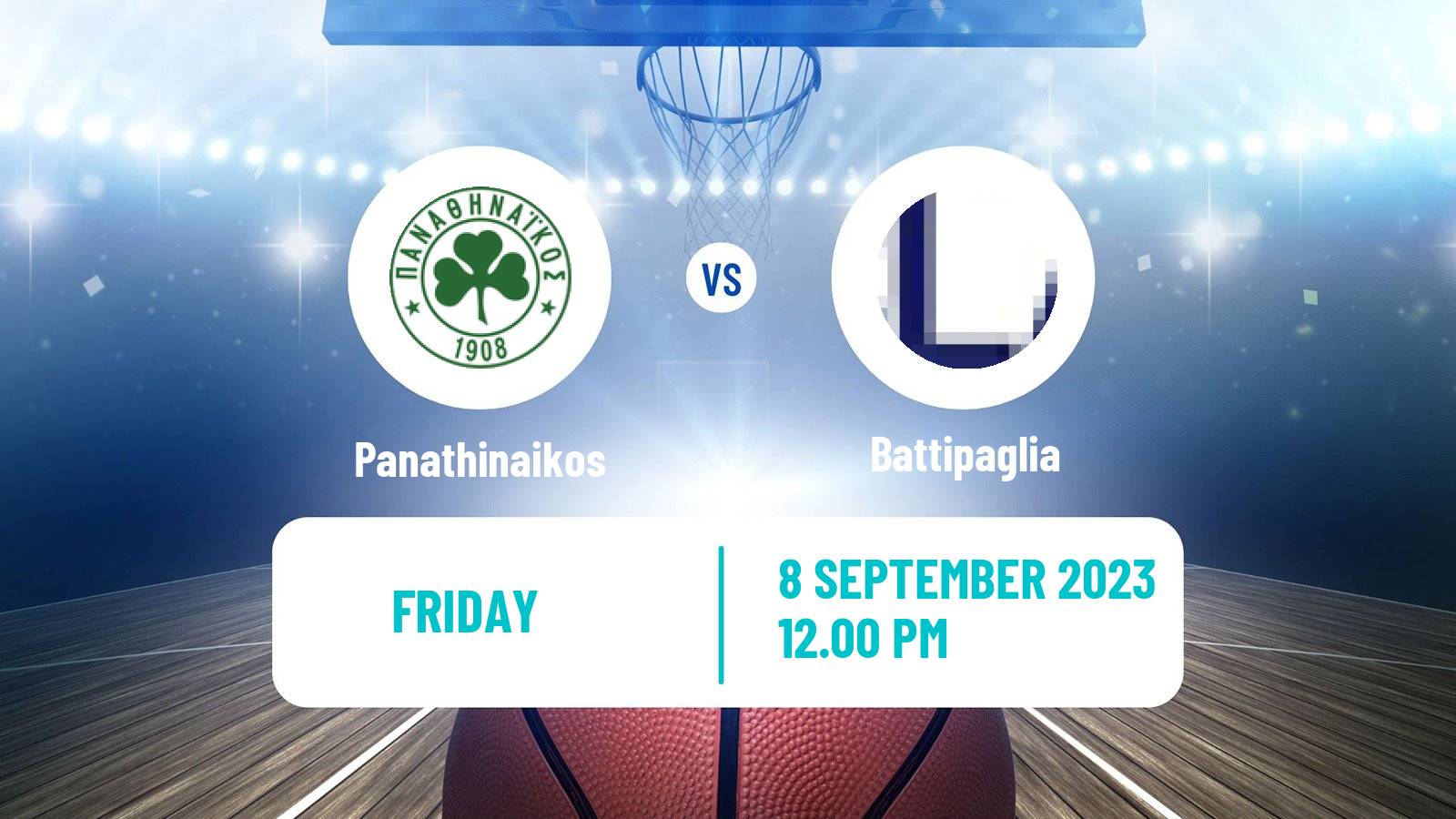 Basketball Club Friendly Basketball Women Panathinaikos - Battipaglia