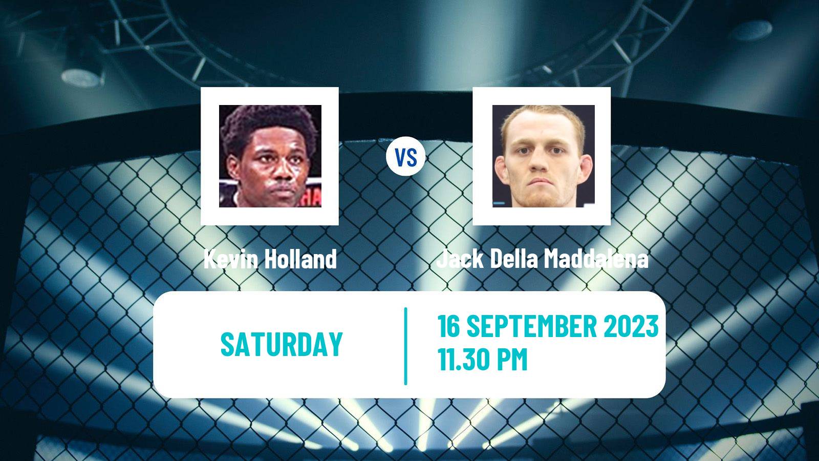 MMA Welterweight UFC Men Kevin Holland - Jack Della Maddalena