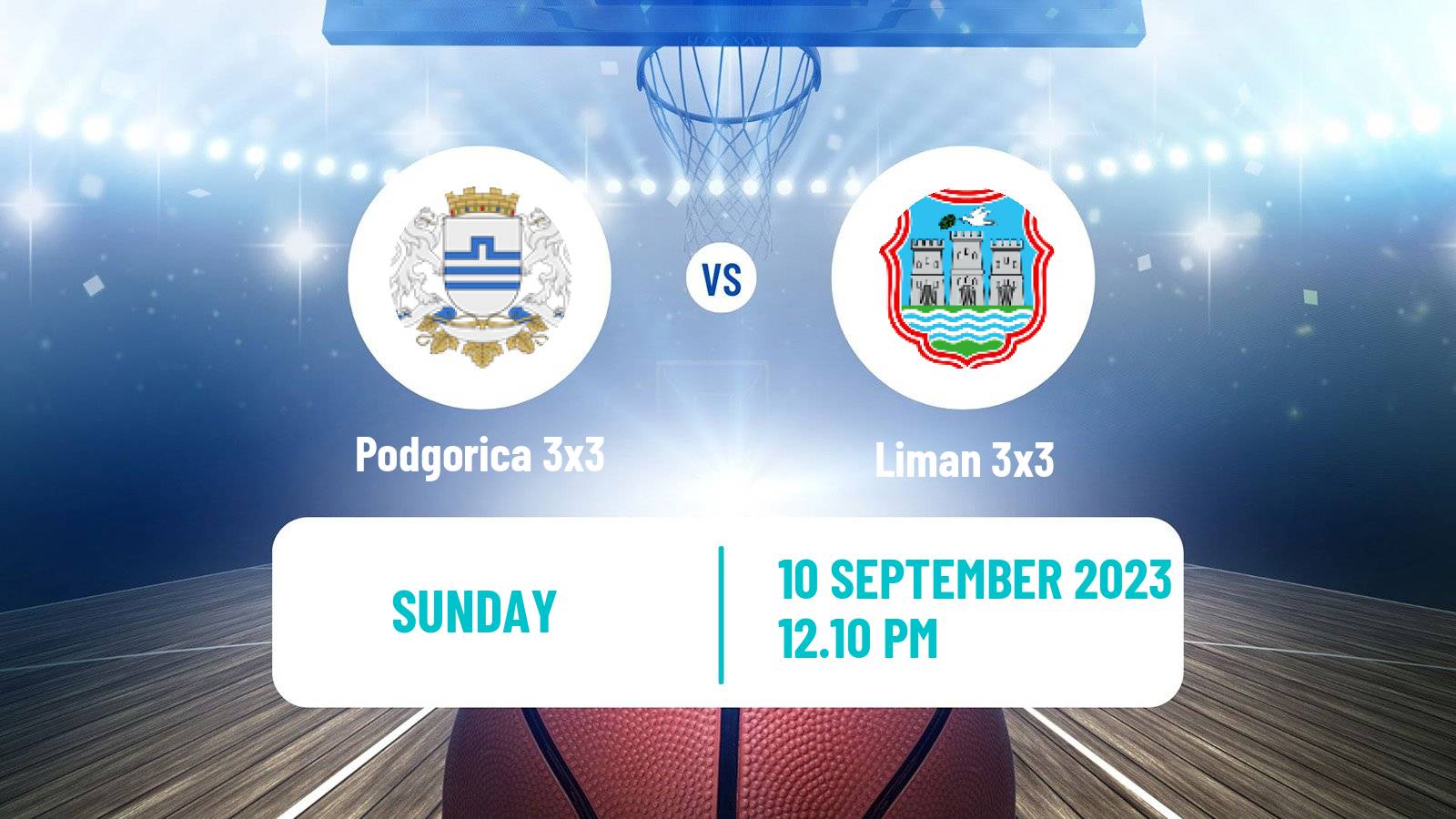 Basketball World Tour Constanta 3x3 Podgorica 3x3 - Liman 3x3