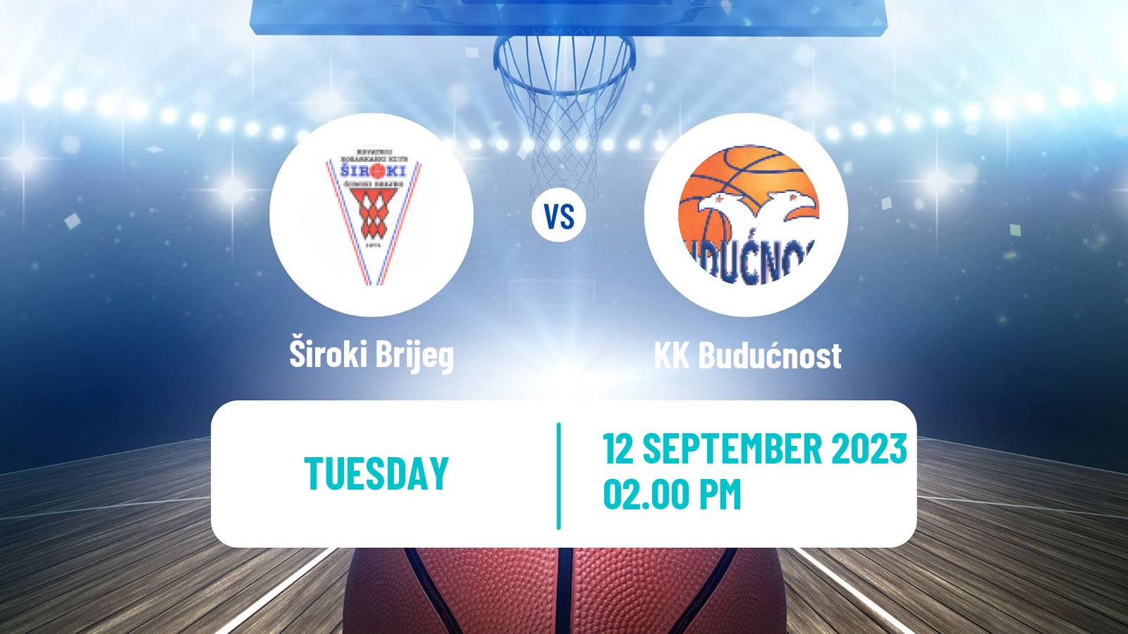 Basketball Club Friendly Basketball Široki Brijeg - KK Budućnost