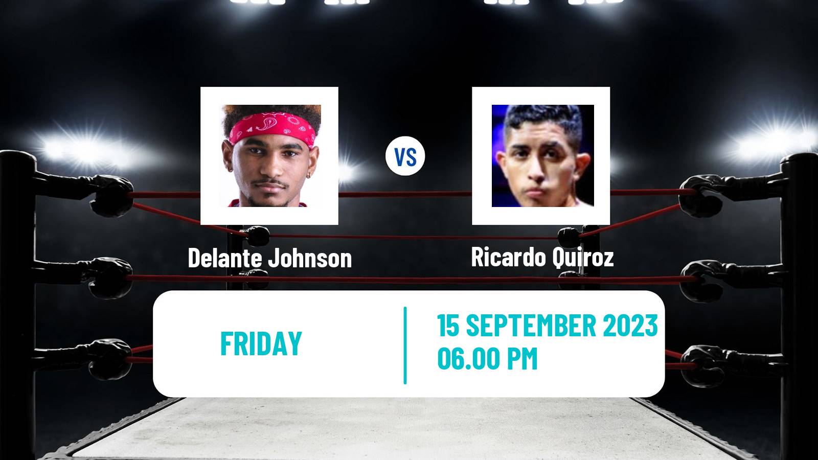 Boxing Super Lightweight Others Matches Men Delante Johnson - Ricardo Quiroz