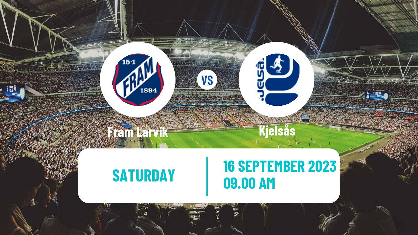 Soccer Norwegian Division 2 - Group 1 Fram Larvik - Kjelsås