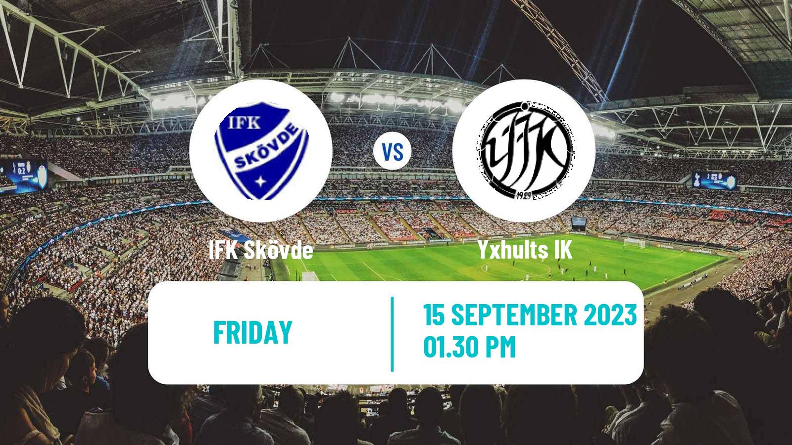 Soccer Swedish Division 2 - Norra Götaland IFK Skövde - Yxhults