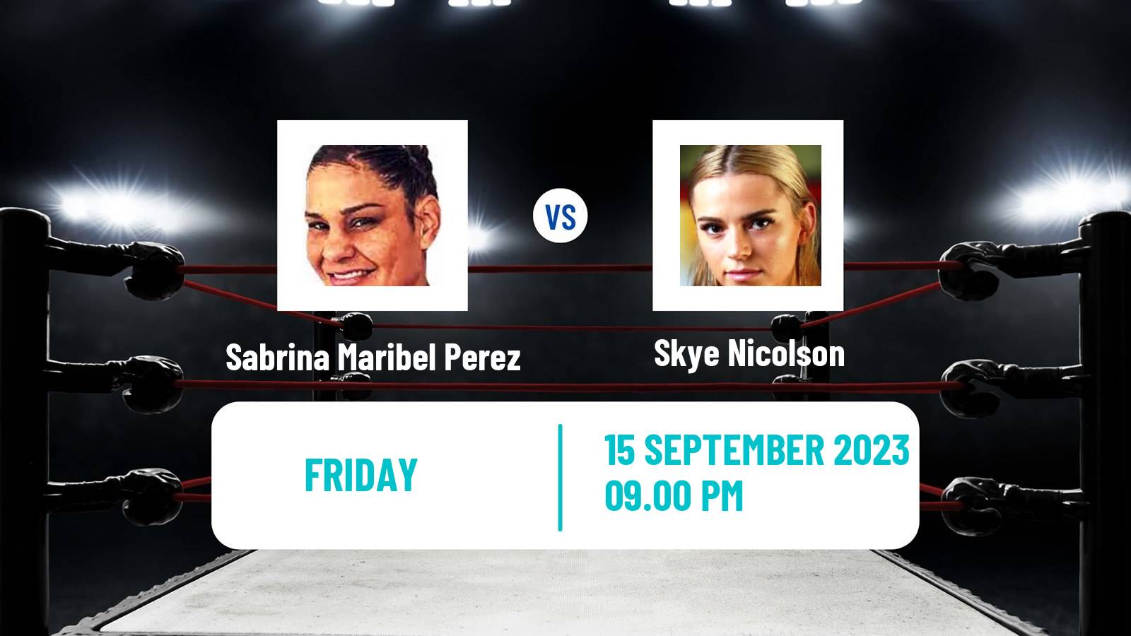 Boxing Super Featherweight WBC Title Women Sabrina Maribel Perez - Skye Nicolson