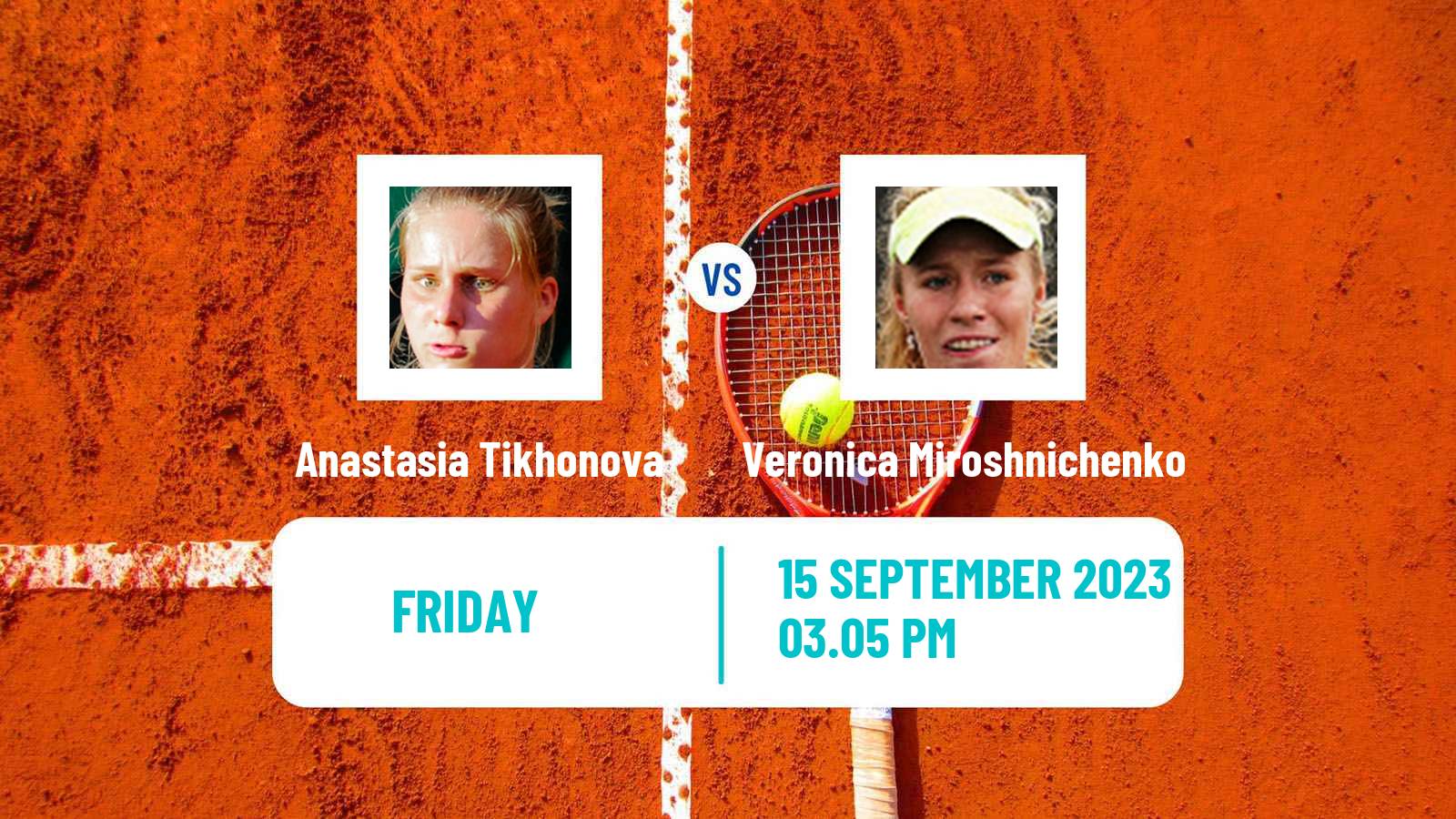 Tennis WTA Guadalajara Anastasia Tikhonova - Veronica Miroshnichenko