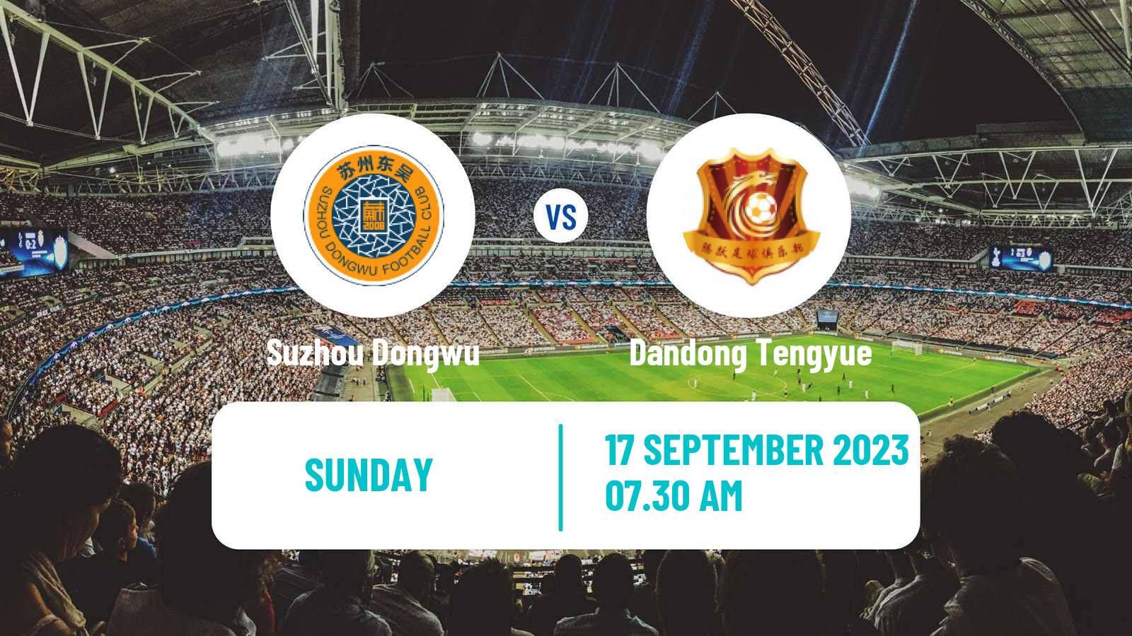 Soccer Chinese Jia League Suzhou Dongwu - Dandong Tengyue