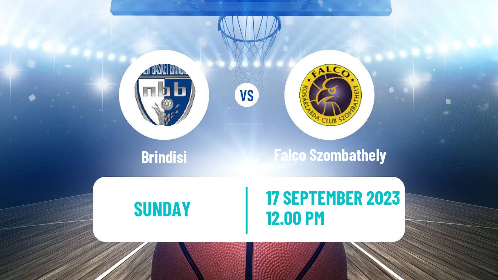 Basketball Club Friendly Basketball Brindisi - Falco Szombathely