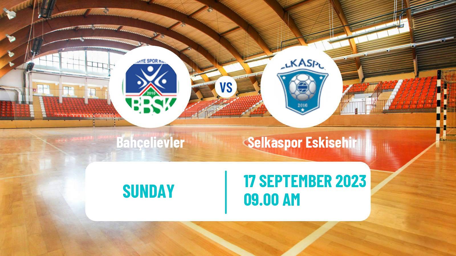 Handball Turkish Superlig Handball Bahçelievler - Selkaspor Eskisehir