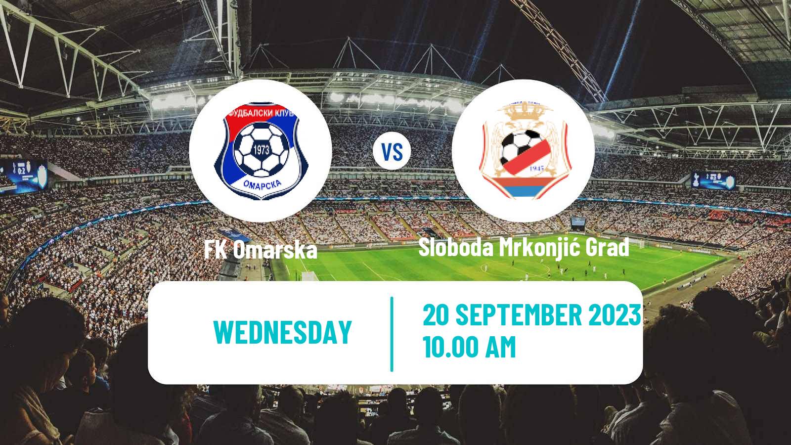 Soccer Bosnian Prva Liga RS Omarska - Sloboda Mrkonjić Grad