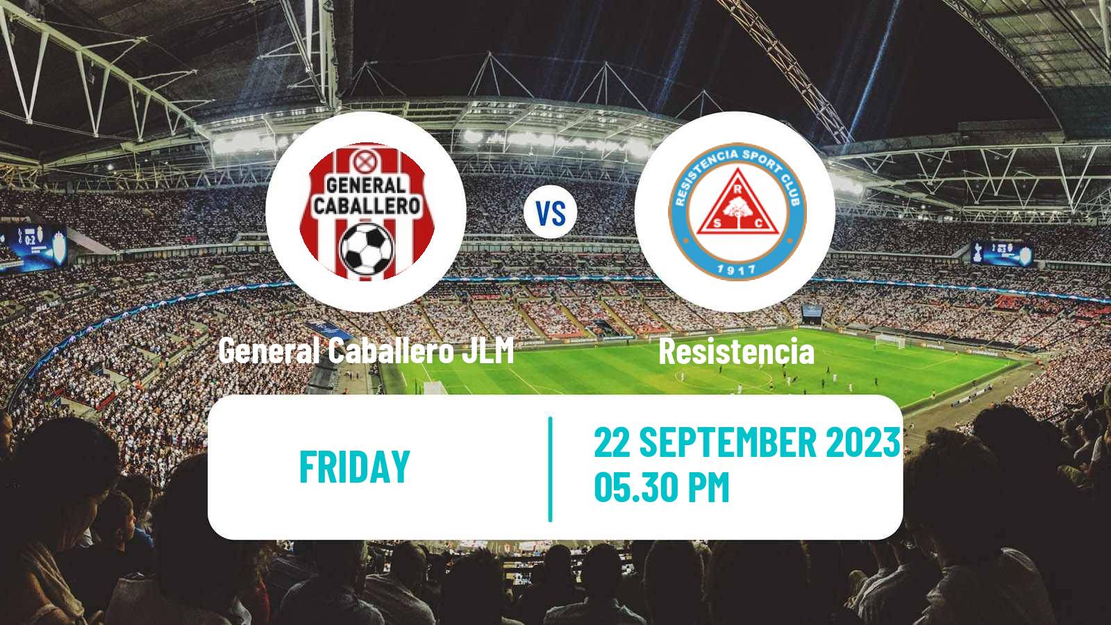 Soccer Paraguayan Primera Division General Caballero JLM - Resistencia