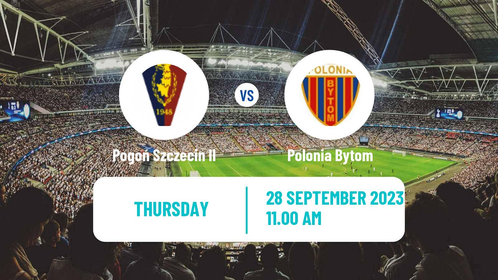 Soccer Polish Cup Pogoń Szczecin II - Polonia Bytom