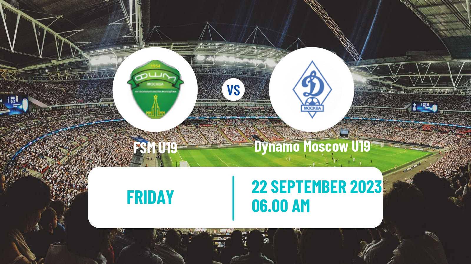 Football Russian Youth League FSM U19 - Dynamo Moscow U19