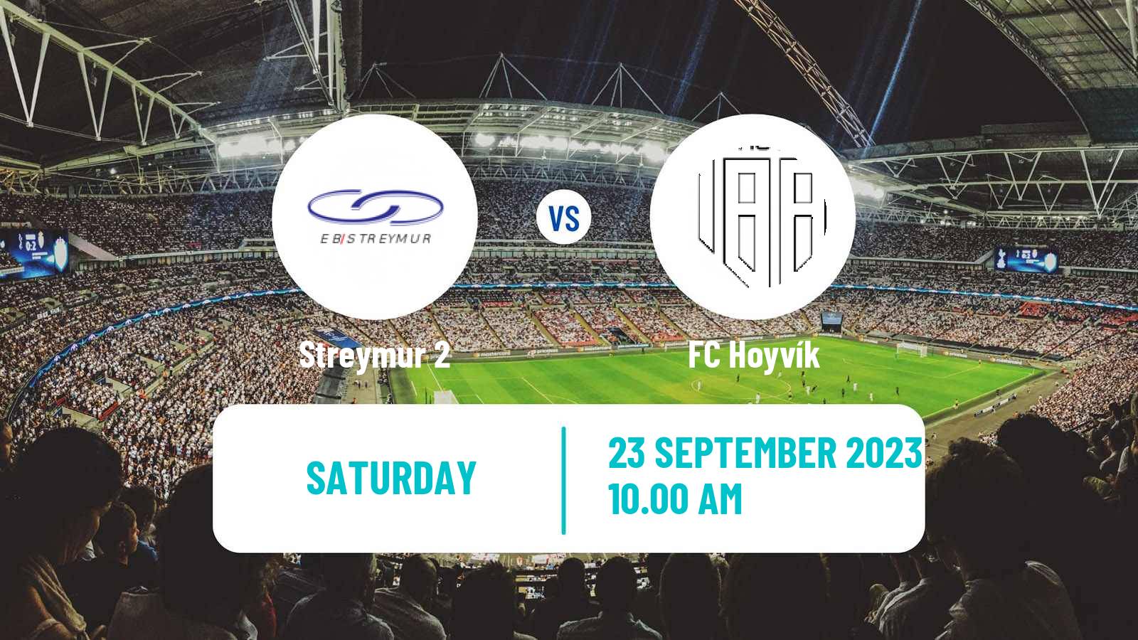 Soccer Faroe Islands 1 Deild Streymur 2 - Hoyvík