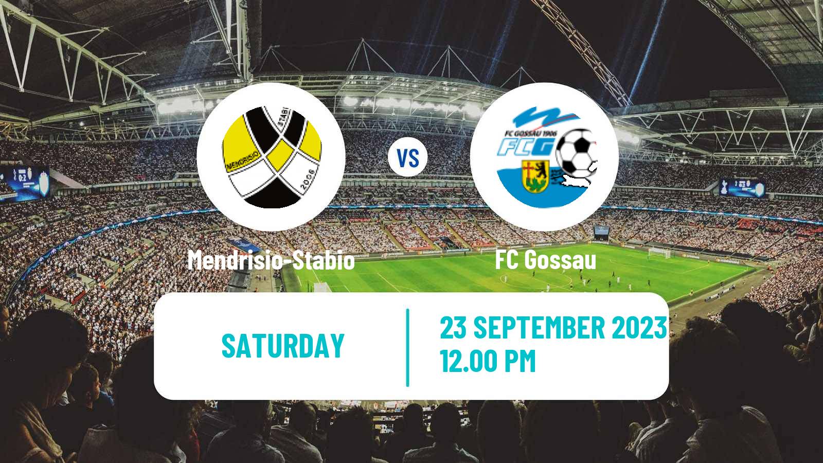 Soccer Swiss 1 Liga Classic Group 3 Mendrisio-Stabio - Gossau