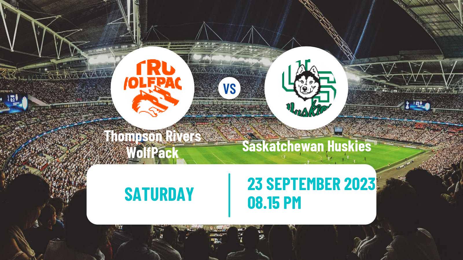 Football Canadian U Sports Soccer Thompson Rivers WolfPack - Saskatchewan Huskies