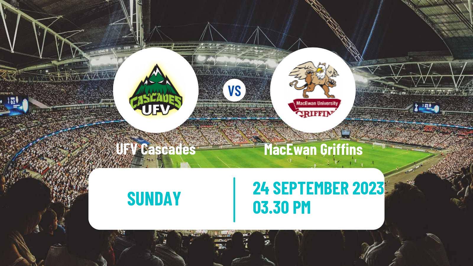 Football Canadian U Sports Soccer UFV Cascades - MacEwan Griffins