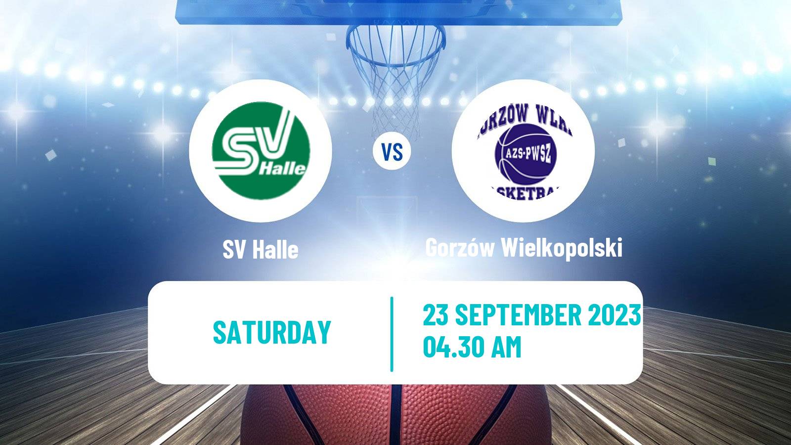 Basketball Club Friendly Basketball Women Halle - Gorzów Wielkopolski