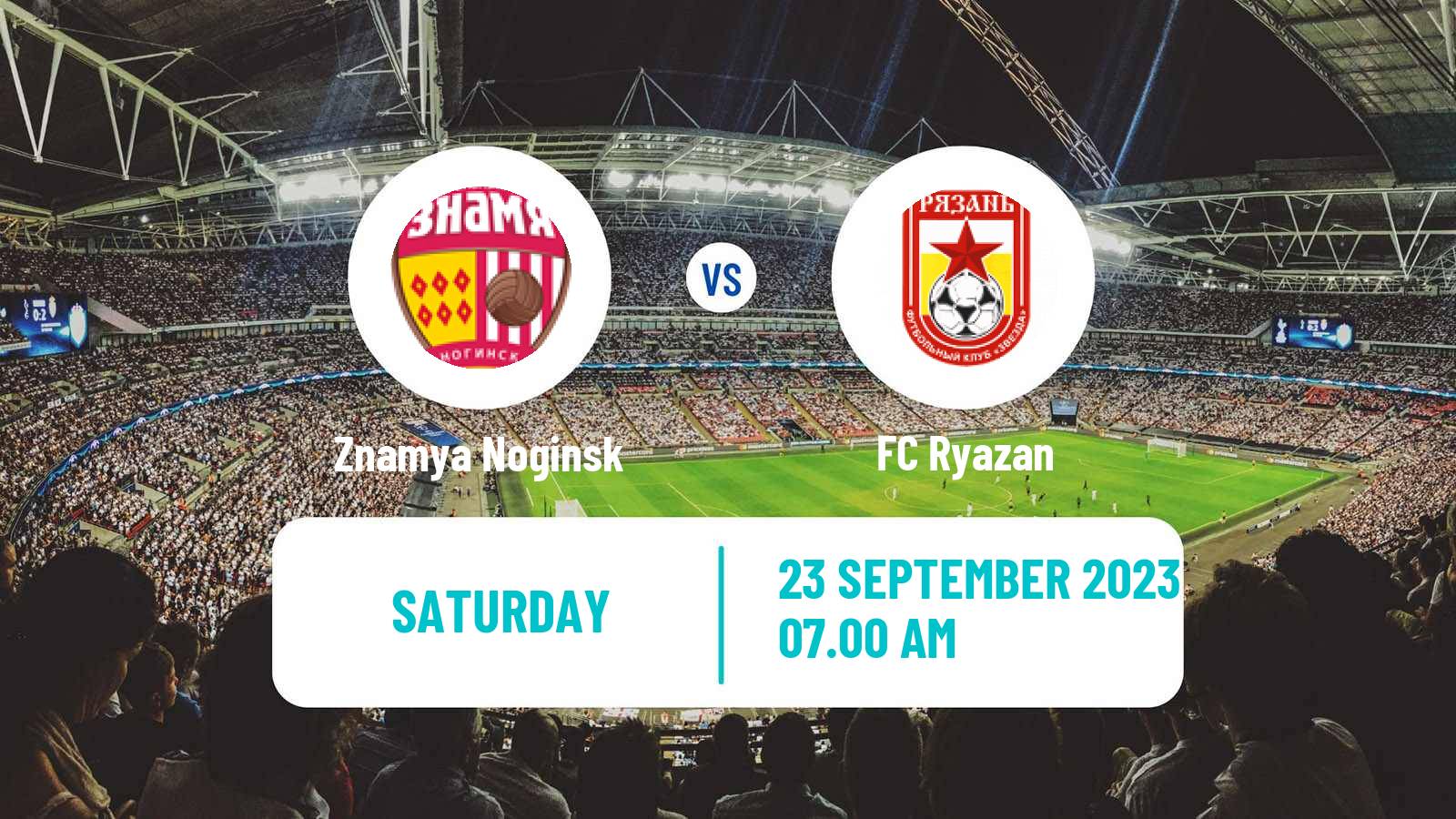 Soccer FNL 2 Division B Group 3 Znamya Noginsk - Ryazan