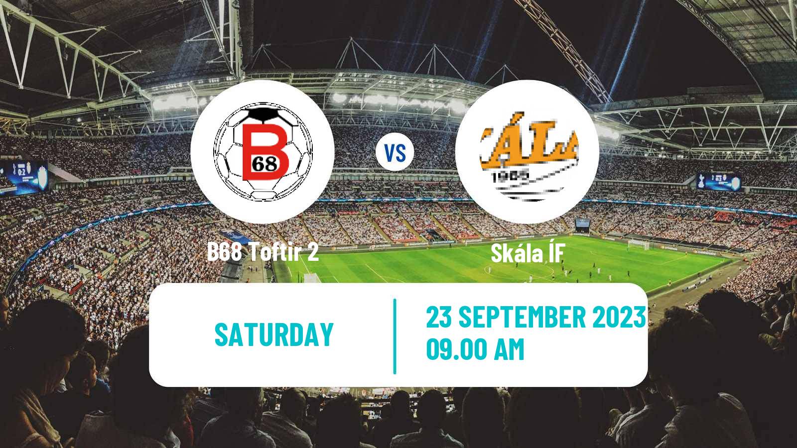 Soccer Faroe Islands 1 Deild B68 Toftir 2 - Skála ÍF