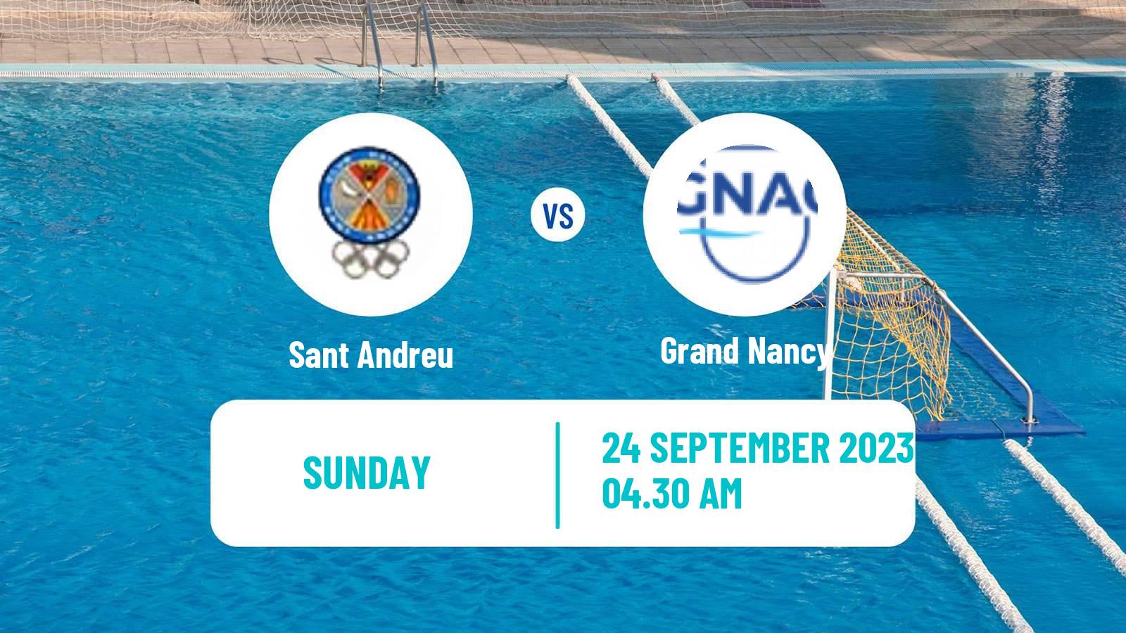 Water polo Champions League Water Polo Women Sant Andreu - Grand Nancy