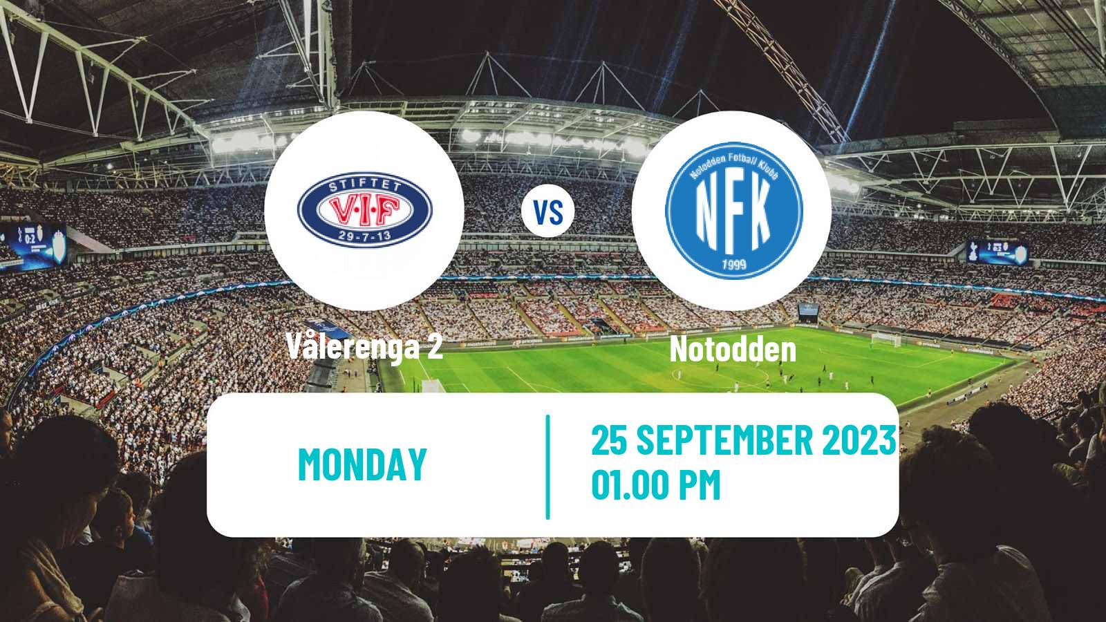 Soccer Norwegian Division 2 - Group 1 Vålerenga 2 - Notodden