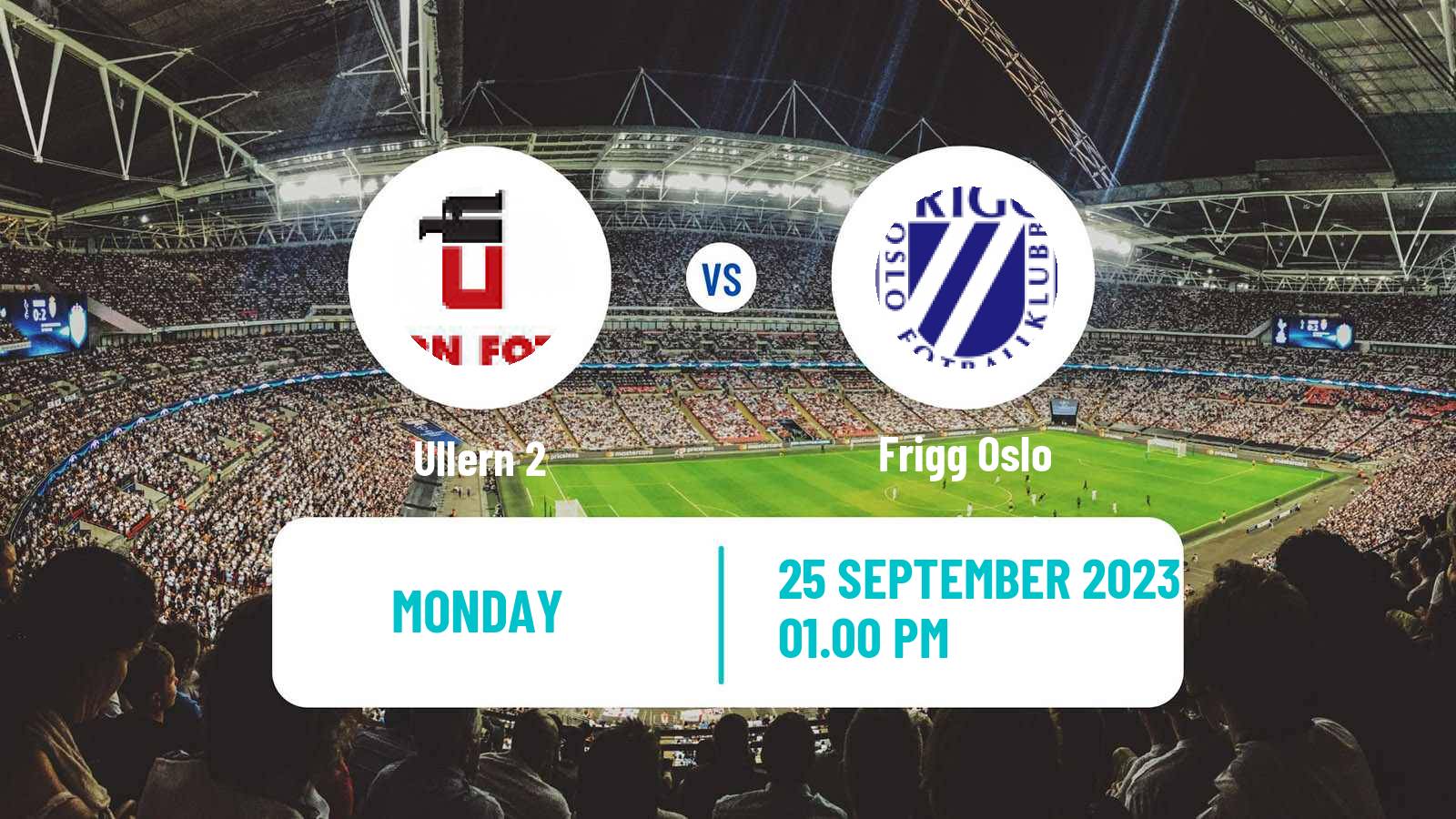 Soccer Norwegian Division 3 - Group 1 Ullern 2 - Frigg Oslo