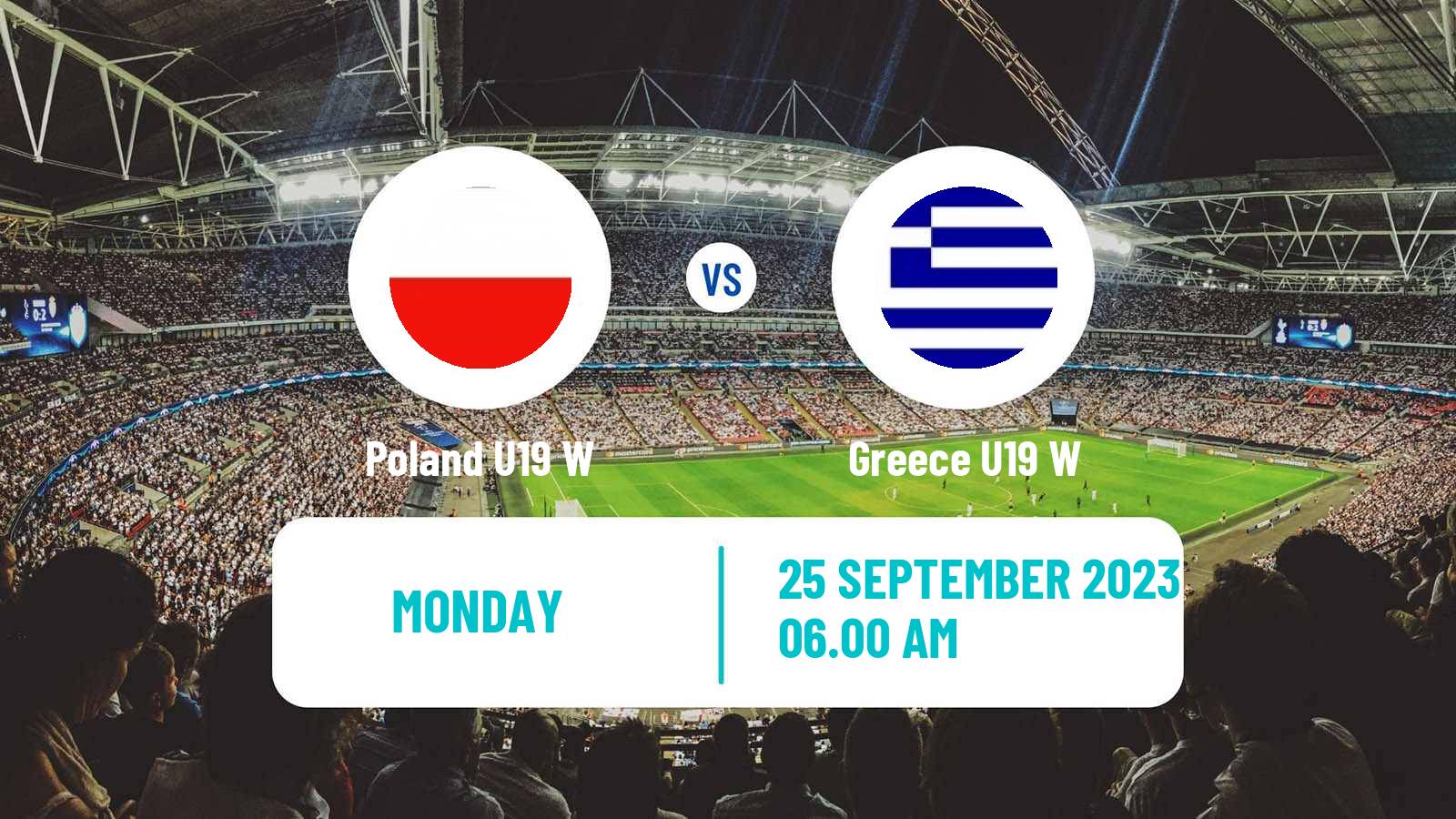 Soccer Friendly International Women Poland U19 W - Greece U19 W