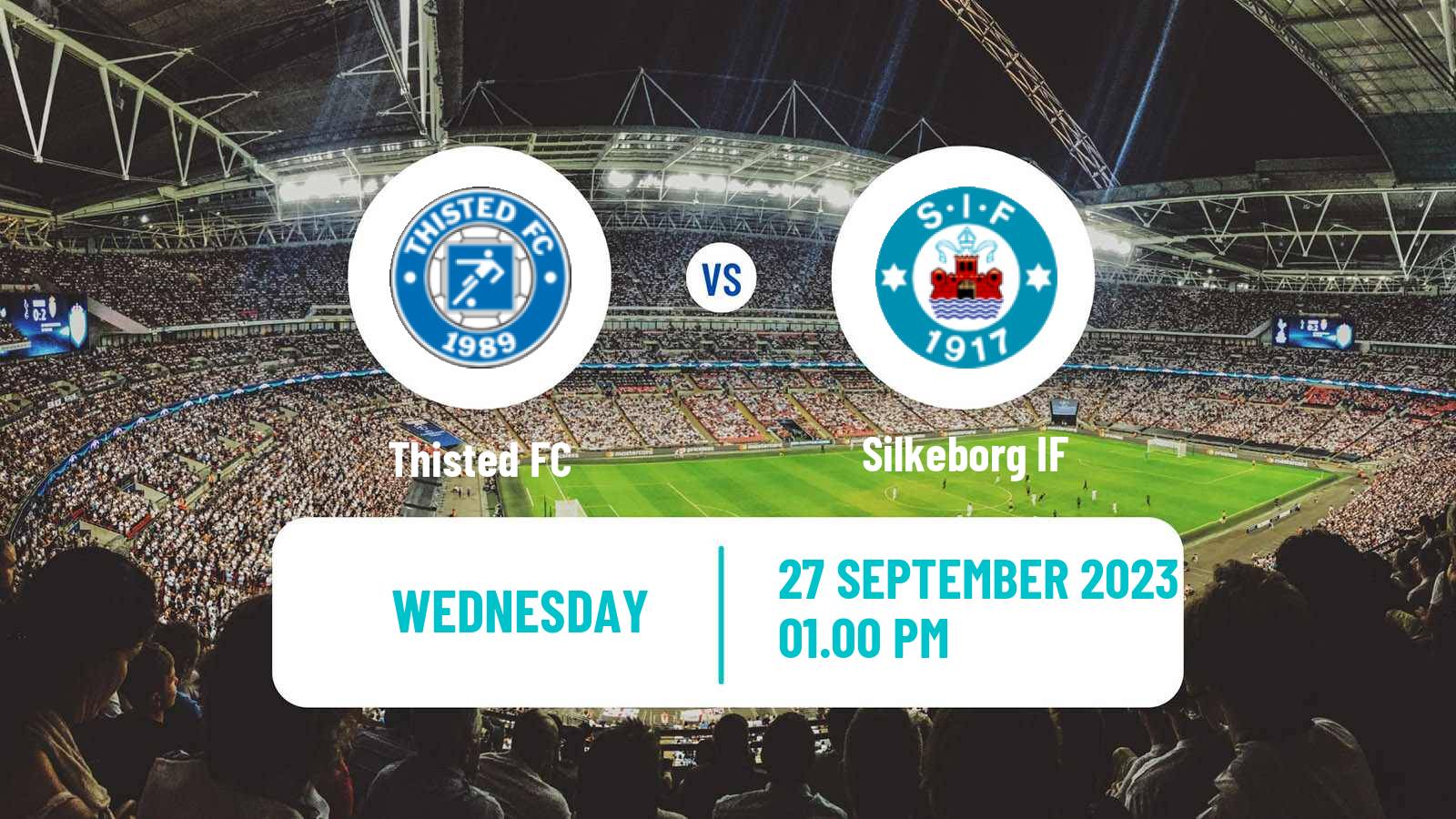 Soccer Danish Landspokal Cup Thisted - Silkeborg IF