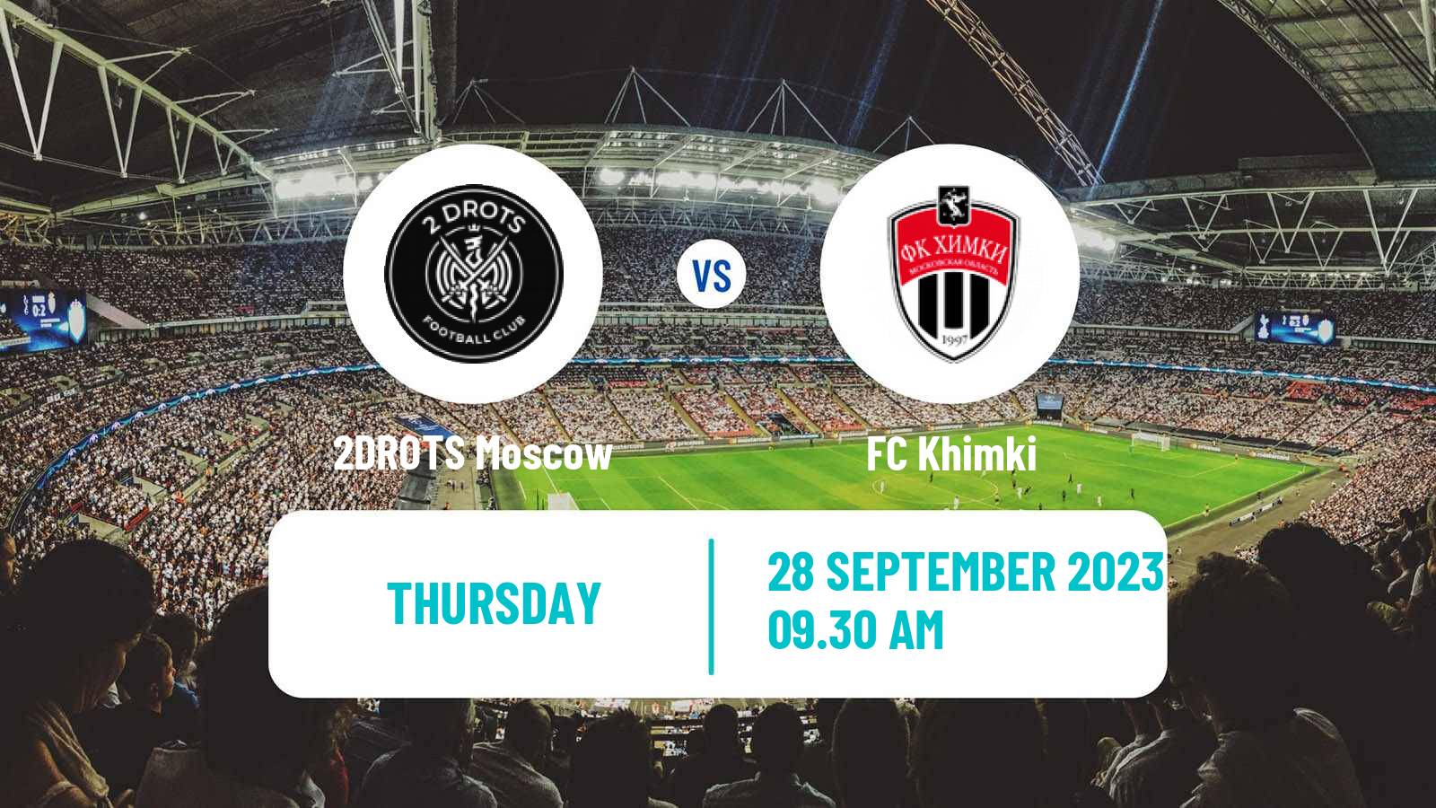 Soccer Russian Cup 2DROTS Moscow - Khimki