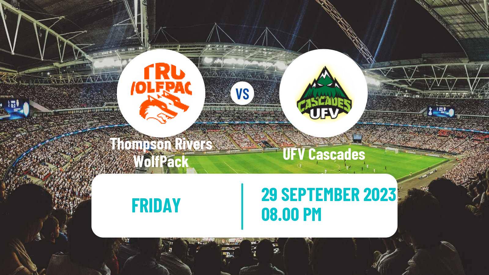 Football Canadian U Sports Soccer Thompson Rivers WolfPack - UFV Cascades