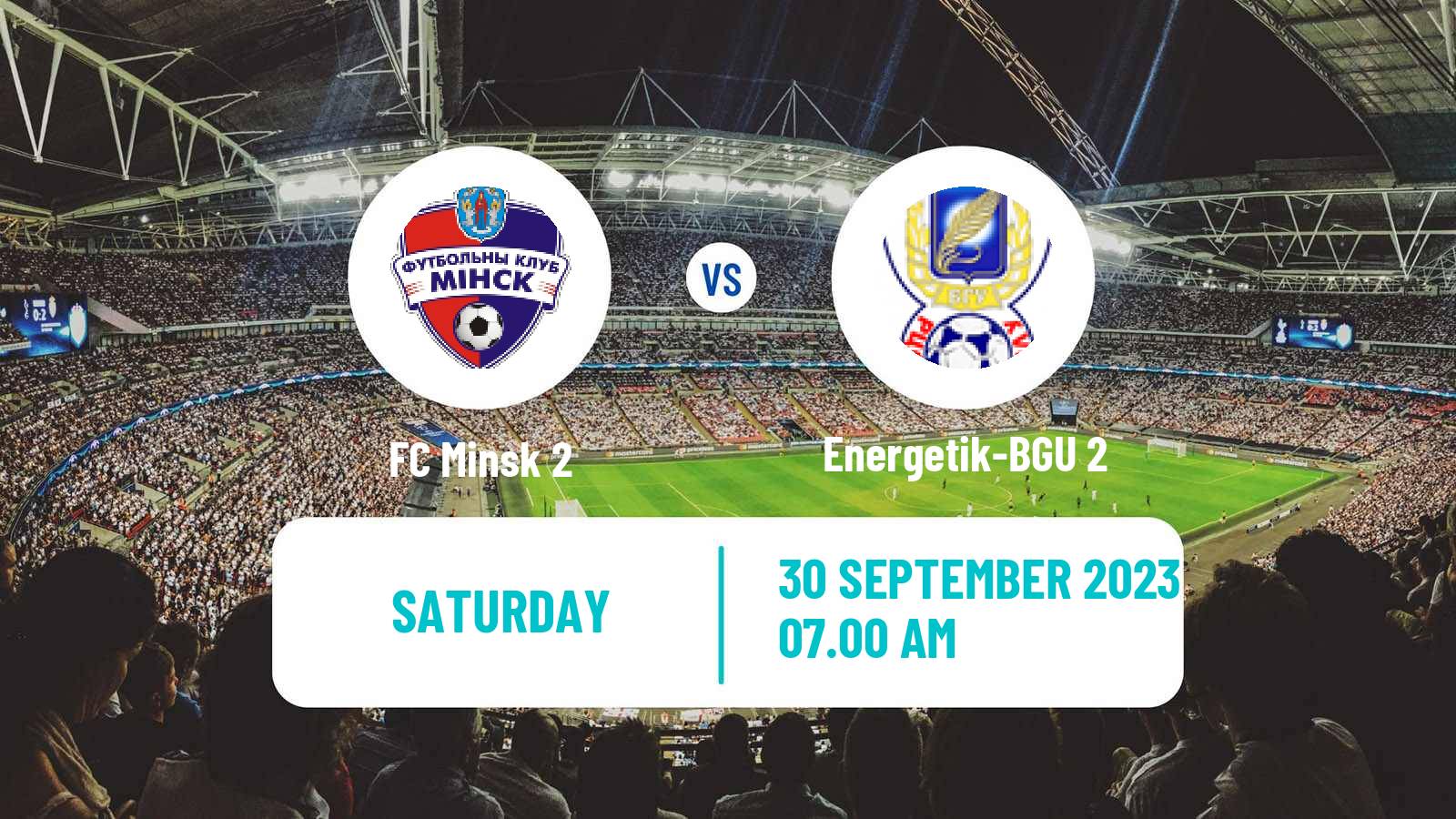 Soccer Belarusian Vysshaya Liga Reserve Minsk 2 - Energetik-BGU 2