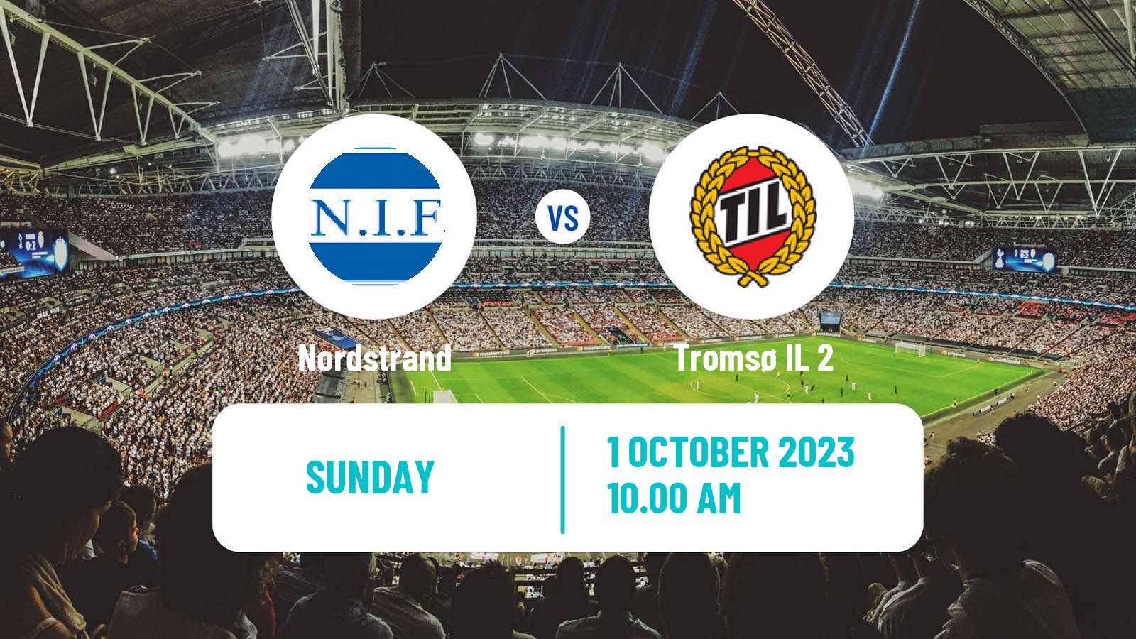 Soccer Norwegian Division 3 - Group 6 Nordstrand - Tromsø 2