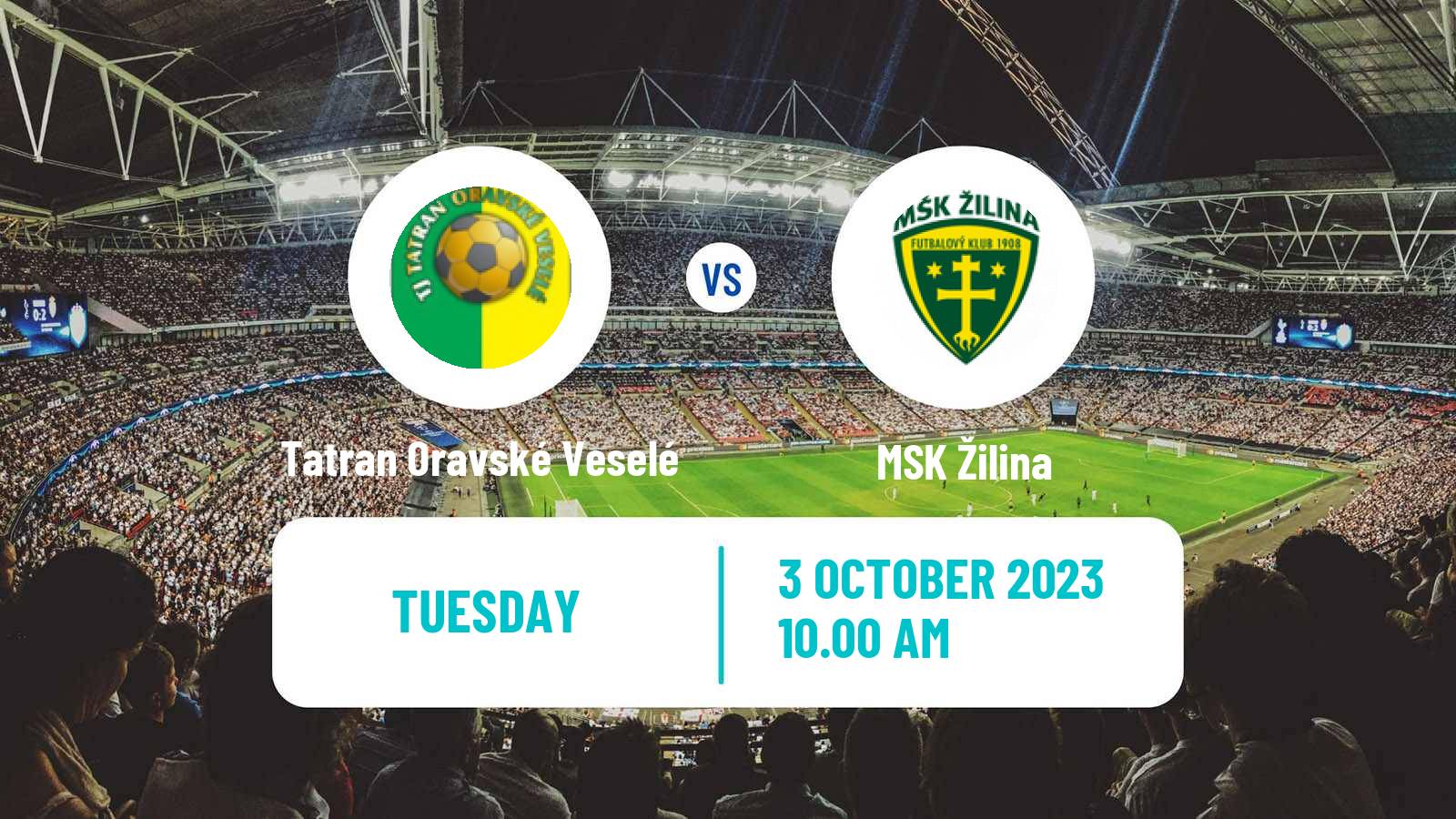 Soccer Slovak Cup Tatran Oravské Veselé - Žilina