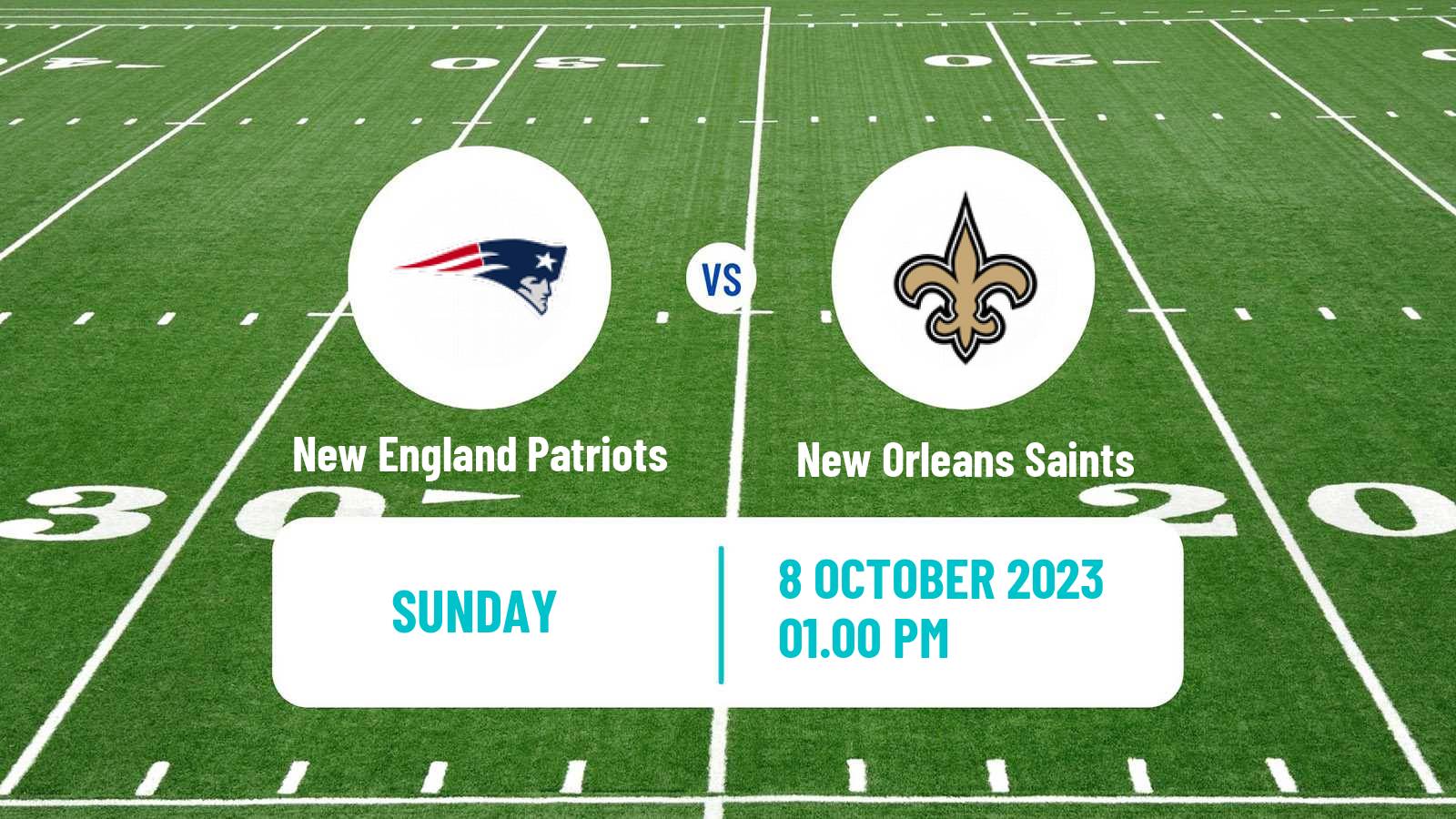 American football NFL New England Patriots - New Orleans Saints