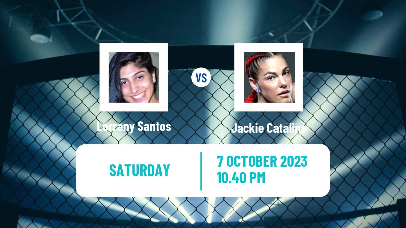 MMA Featherweight Women Bellator Lorrany Santos - Jackie Cataline
