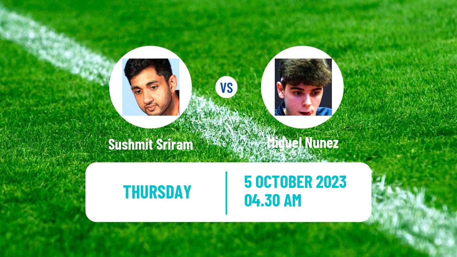 Table tennis Challenger Series Men Sushmit Sriram - Miguel Nunez