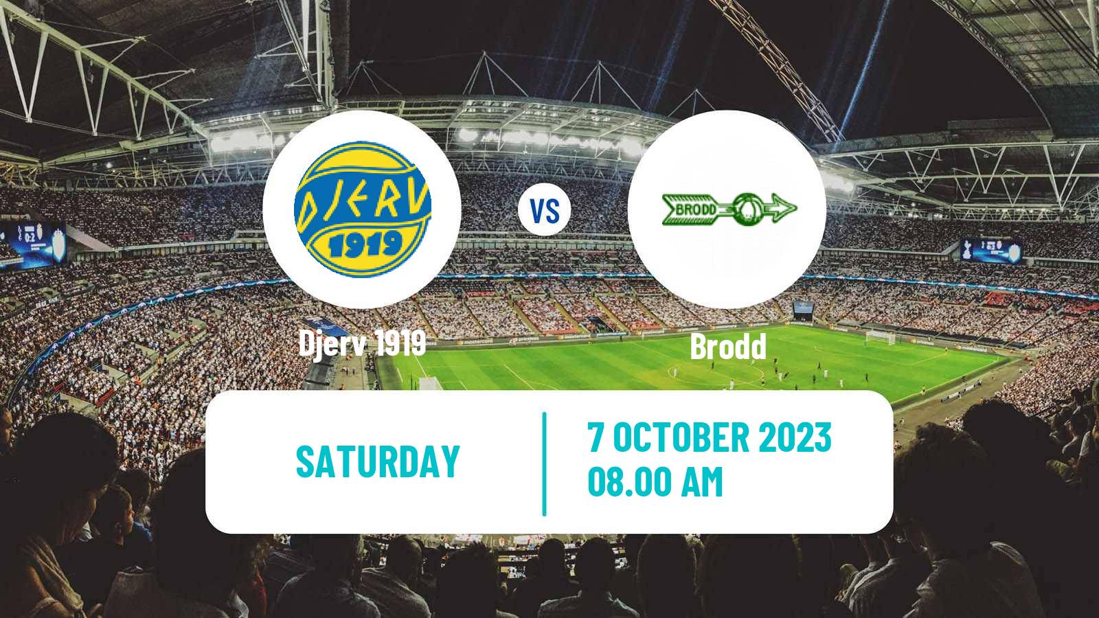 Football Norwegian Division 3 - Group 3 Djerv 1919 - Brodd