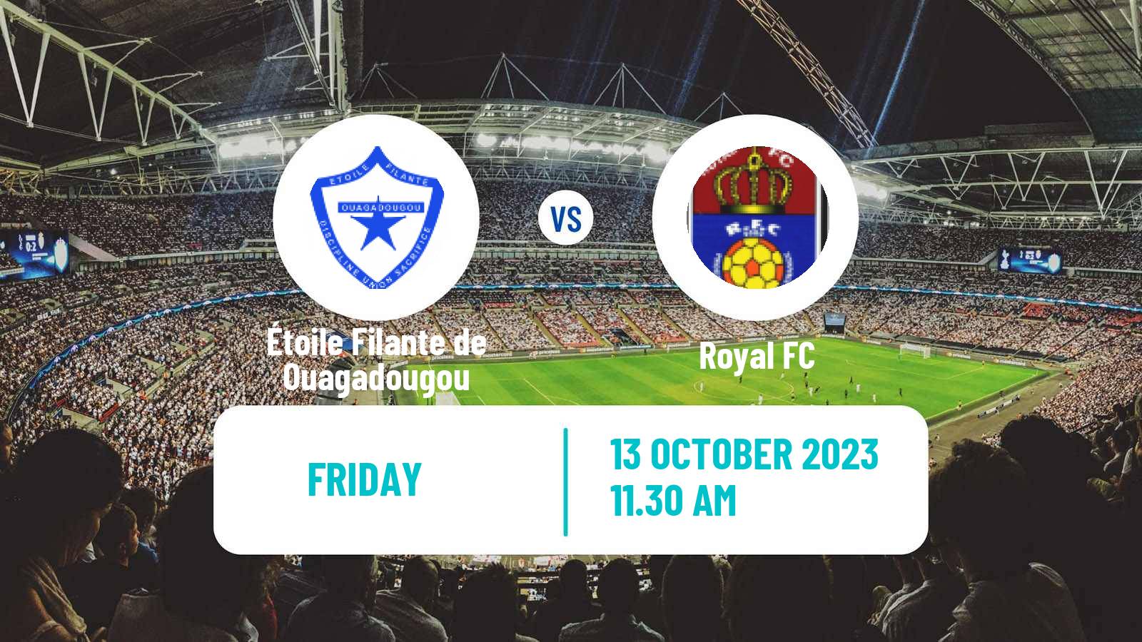 Soccer Burkina Faso Premier League Étoile Filante de Ouagadougou - Royal FC