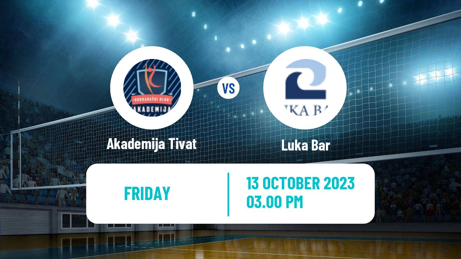 Volleyball Montenegrin Superliga Volleyball Women Akademija Tivat - Luka Bar