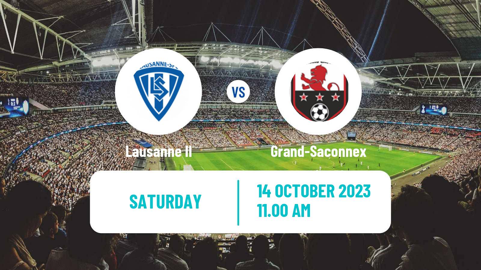 Soccer Swiss 1 Liga Classic Group 1 Lausanne II - Grand-Saconnex