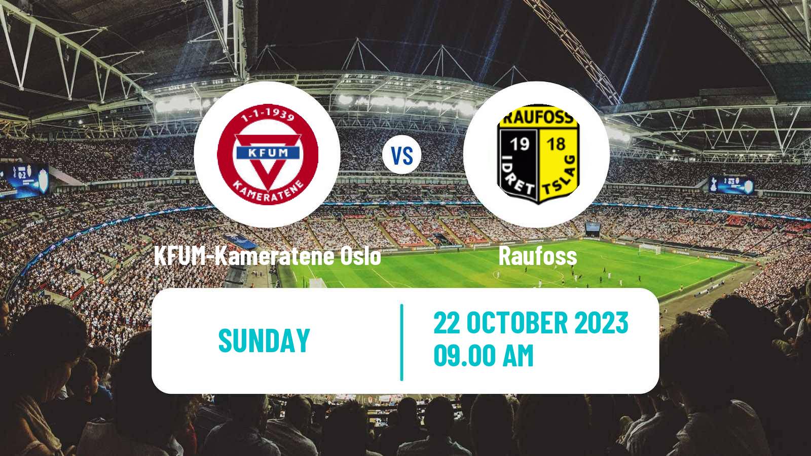 Soccer Norwegian Adeccoligaen KFUM-Kameratene Oslo - Raufoss